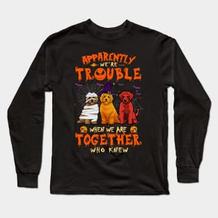 Apparently We're Trouble When We Are Together tshirt  Doodle Halloween T-Shirt Long Sleeve T-Shirt